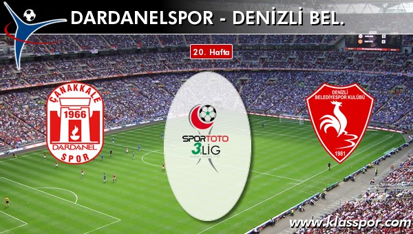 Dardanelspor - Denizli Bel. sahaya hangi kadro ile çıkıyor?