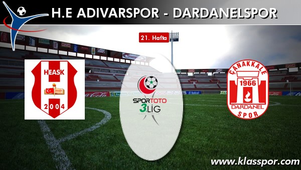 İşte H.E. Adıvarspor - Dardanelspor maçında ilk 11'ler