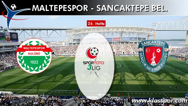 Maltepespor - Sancaktepe Bel. sahaya hangi kadro ile çıkıyor?