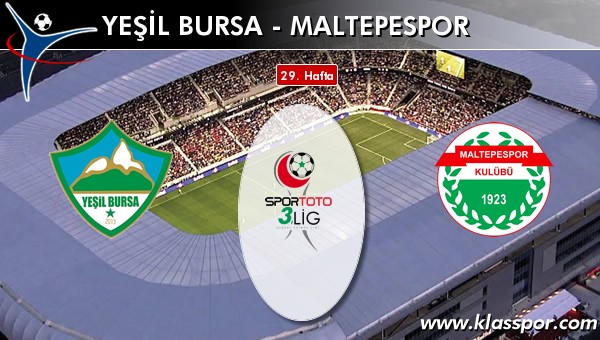 Yeşil Bursa - Maltepespor sahaya hangi kadro ile çıkıyor?