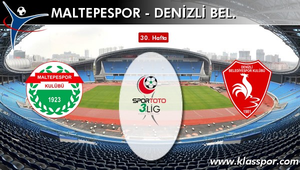 Maltepespor - Denizli Bel. sahaya hangi kadro ile çıkıyor?