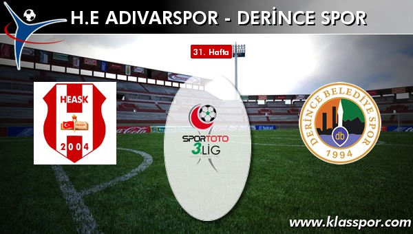 İşte H.E. Adıvarspor - Derince Spor maçında ilk 11'ler