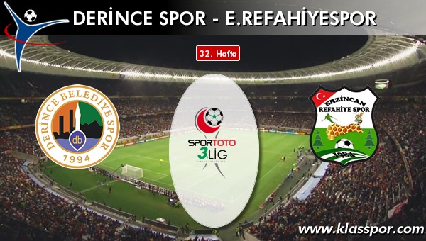 Derince Spor - E. Refahiyespor sahaya hangi kadro ile çıkıyor?