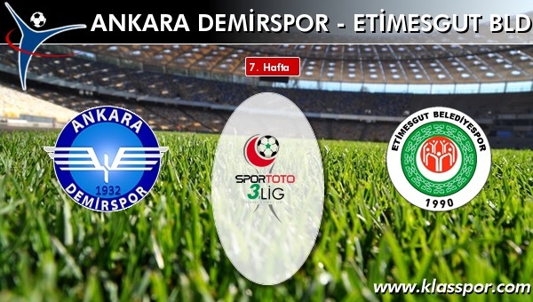 İşte Ankara Demirspor - Etimesgut Bld. maçında ilk 11'ler