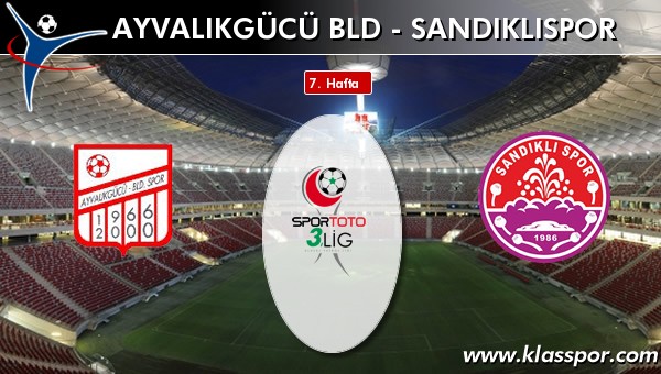 Ayvalıkgücü Bld 2 - Sandıklıspor 1