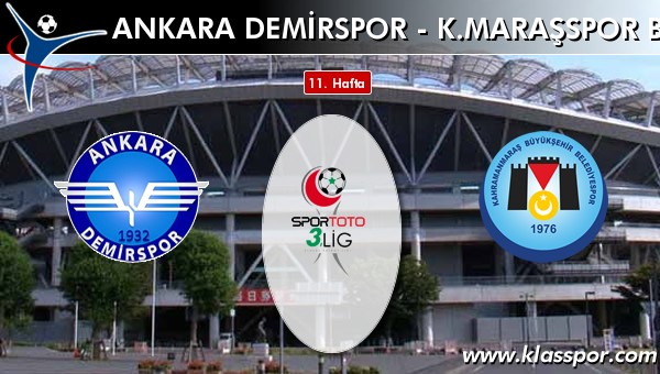 Ankara Demirspor 0 - K. Maraşspor BŞB 0