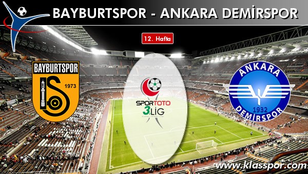 Bayburtspor 0 - Ankara Demirspor 0
