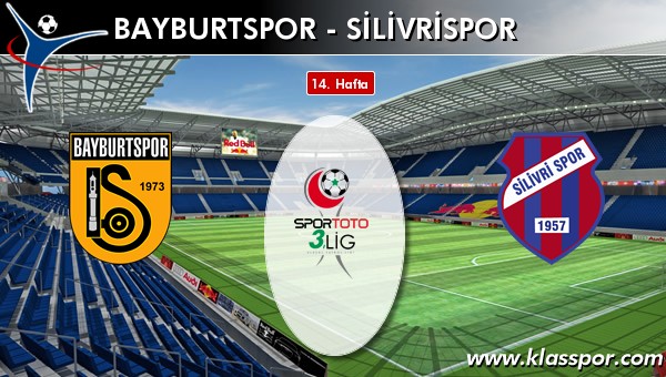 Bayburtspor - Silivrispor sahaya hangi kadro ile çıkıyor?