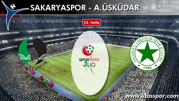 Sakaryaspor - A. Üsküdar sahaya hangi kadro ile çıkıyor?