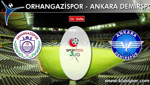 İşte Orhangazispor - Ankara Demirspor maçında ilk 11'ler