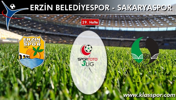 Erzin Belediyespor - Sakaryaspor sahaya hangi kadro ile çıkıyor?