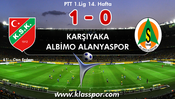 Karşıyaka 1 - Albimo Alanyaspor 0