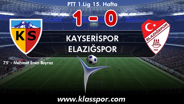 Kayserispor 1 - Elazığspor 0