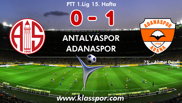 Antalyaspor 0 - Adanaspor 1