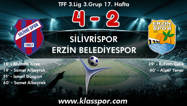 Silivrispor 4 - Erzin Belediyespor 2