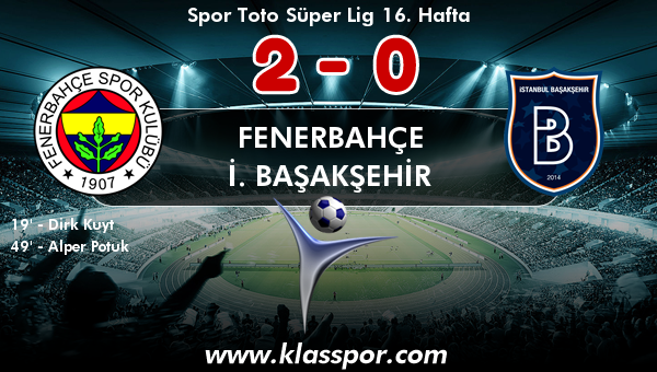 Fenerbahçe 2 - İ. Başakşehir 0