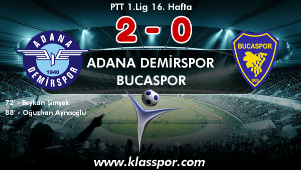 Adana Demirspor 2 - Bucaspor 0