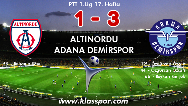 Altınordu 1 - Adana Demirspor 3