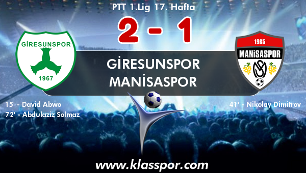 Giresunspor 2 - Manisaspor 1