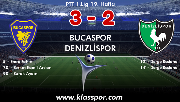 Bucaspor 3 - Denizlispor 2