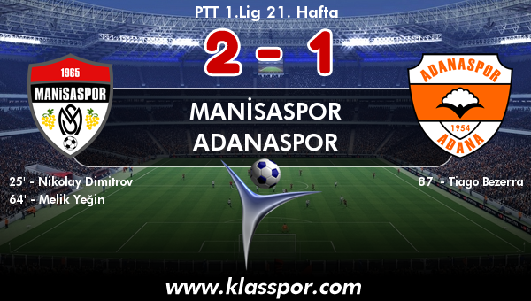 Manisaspor 2 - Adanaspor 1