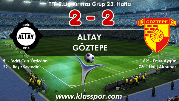 Altay 2 - Göztepe 2