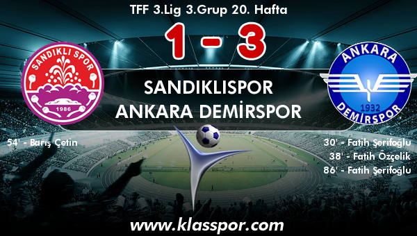 Sandıklıspor 1 - Ankara Demirspor 3