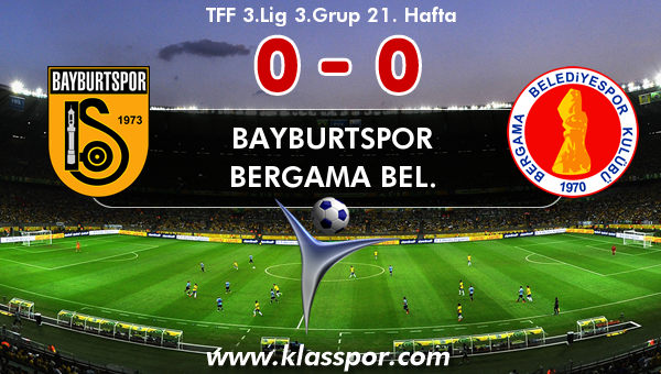 Bayburtspor 0 - Bergama Bel. 0