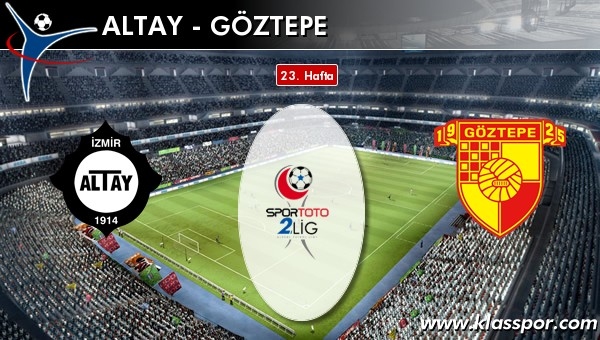 Altay - Göztepe 56. kez