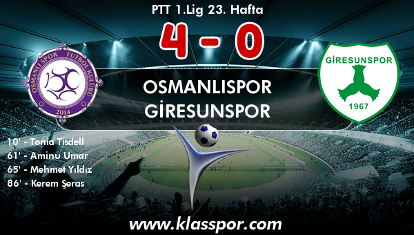 Osmanlıspor 4 - Giresunspor 0