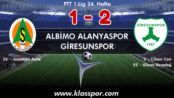 Albimo Alanyaspor 1 - Giresunspor 2