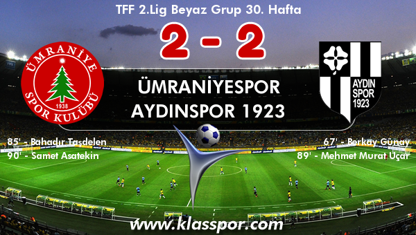 Ümraniyespor 2 - Aydınspor 1923 2