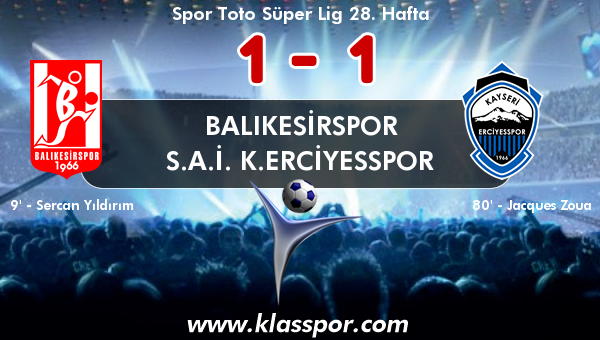 Balıkesirspor 1 - S.A.İ. K.Erciyesspor 1