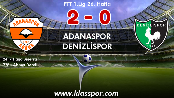 Adanaspor 2 - Denizlispor 0