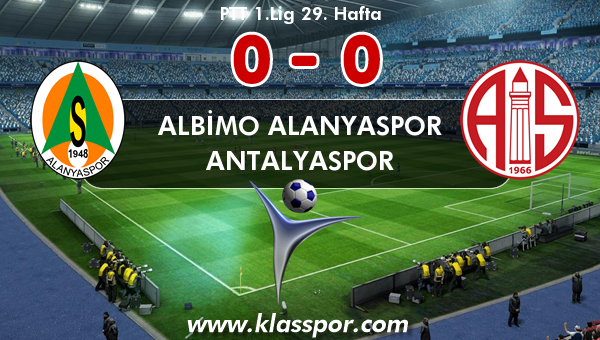 Albimo Alanyaspor 0 - Antalyaspor 0