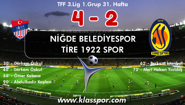 Niğde Belediyespor 4 - Tire 1922 Spor 2