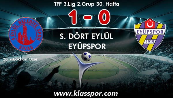 S. Dört Eylül 1 - Eyüpspor 0