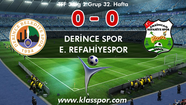 Derince Spor 0 - E. Refahiyespor 0