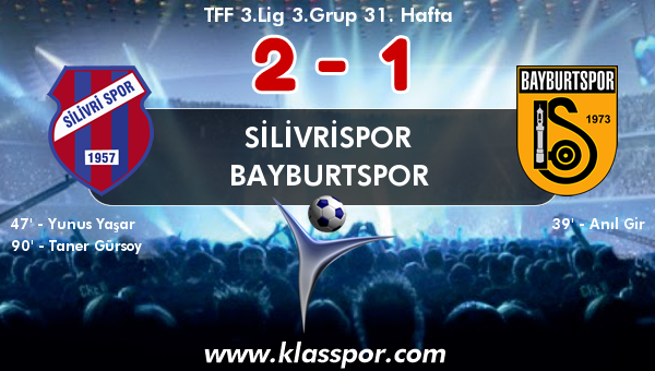 Silivrispor 2 - Bayburtspor 1