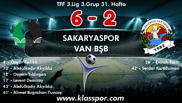 Sakaryaspor 6 - Van BŞB 2