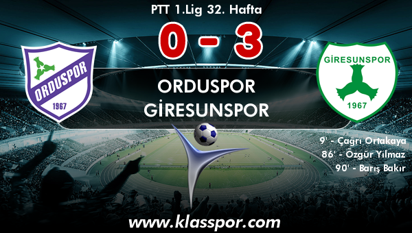 Orduspor 0 - Giresunspor 3