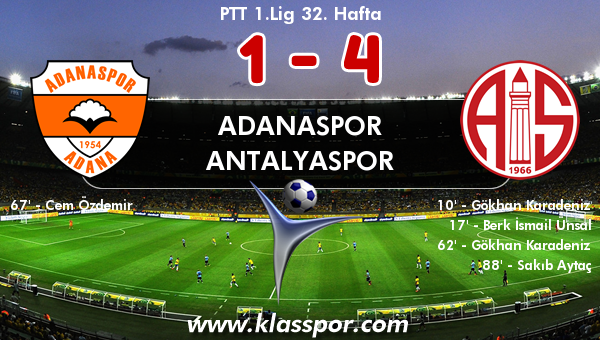 Adanaspor 1 - Antalyaspor 4