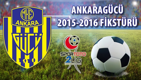 Ankaragücü 2015-2016 Fikstürü