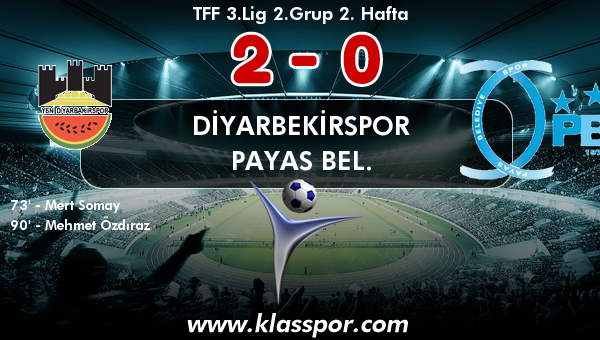 Diyarbekirspor 2 - Payas Bel. 0