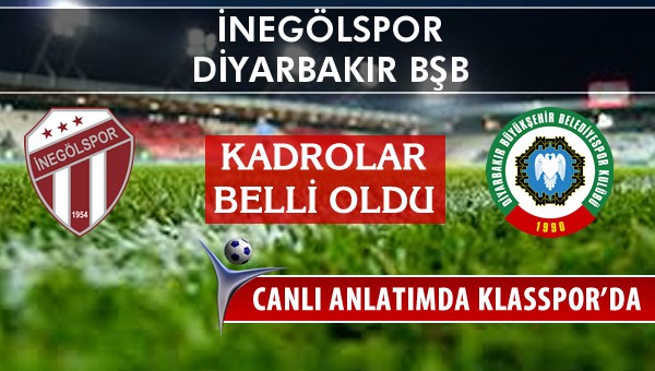 İşte İnegölspor - Amedspor maçında ilk 11'ler