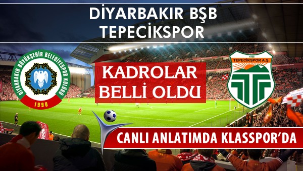 Amedspor - Tepecikspor sahaya hangi kadro ile çıkıyor?