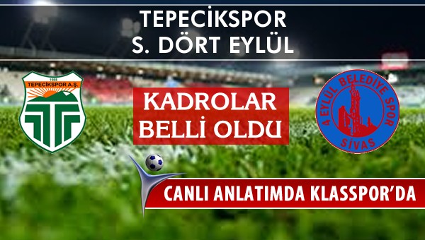 İşte Tepecikspor - Sivas Belediyespor maçında ilk 11'ler