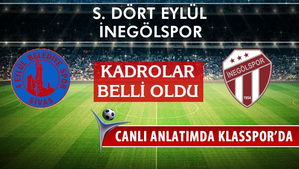 Sivas Belediyespor - İnegölspor maç kadroları belli oldu...