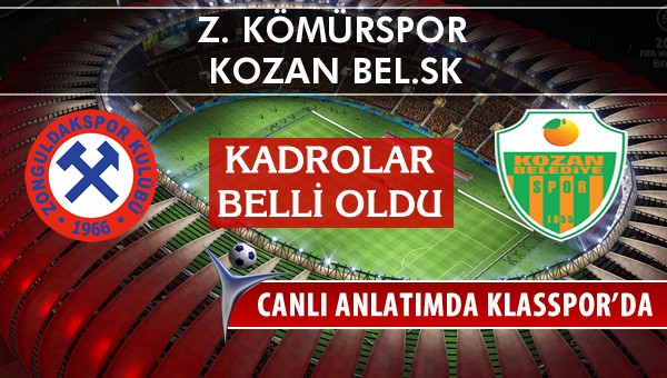 Z. Kömürspor - Kozan Bel.SK maç kadroları belli oldu...