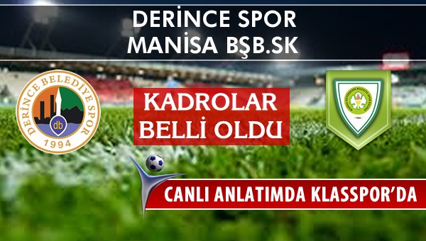 İşte Derince Spor - Manisa BŞB.SK maçında ilk 11'ler